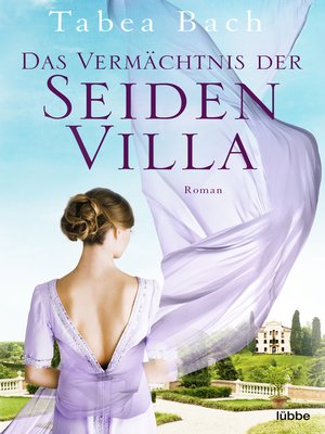 cover image of Das Vermächtnis der Seidenvilla